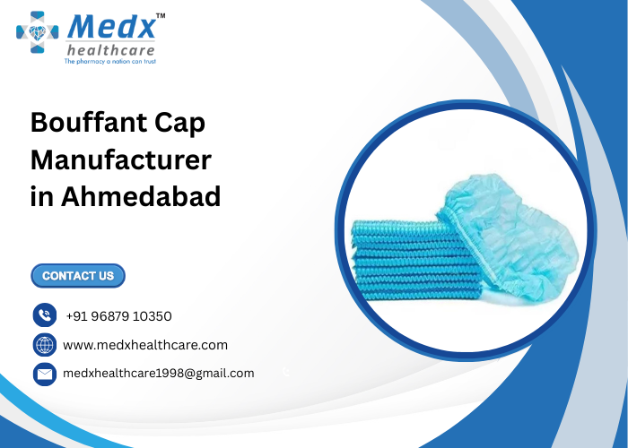 Bouffant Cap Manufacturer in Ahmedabad