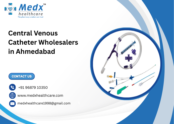 Central Venous Catheter Wholesalers in Ahmedabad