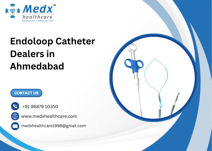 Endoloop Catheter Dealers in Ahmedabad