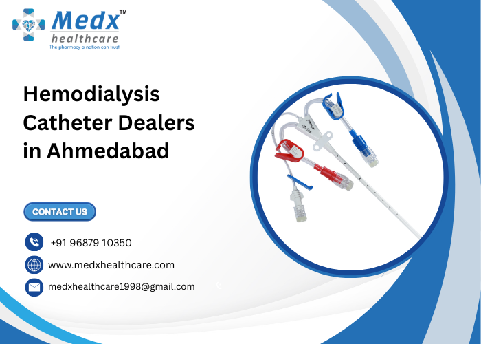 Hemodialysis Catheter Dealers in Ahmedabad