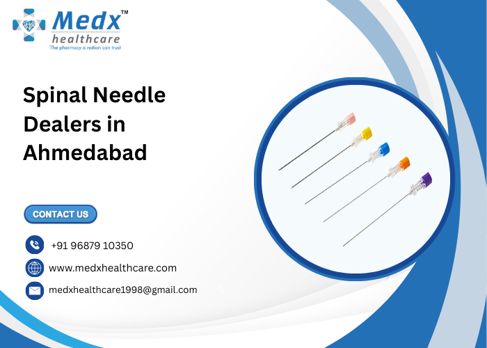 Spinal Needle Dealers in Ahmedabad