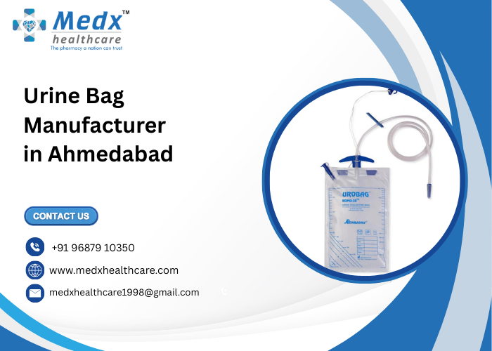 Urine Bag Manufacturer in Ahmedabad